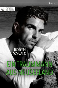 Ein Traummann aus Neuseeland (eBook, ePUB) - Donald, Robyn