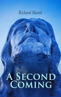 A Second Coming (eBook, ePUB) - Marsh, Richard