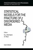 Statistical Models for the Fracture of Disordered Media (eBook, PDF)