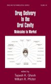 Drug Delivery to the Oral Cavity (eBook, PDF)
