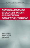 Nonoscillation and Oscillation Theory for Functional Differential Equations (eBook, PDF)