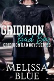 Gridiron Bad Boy (Gridiron Bad Boys, #1) (eBook, ePUB)
