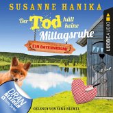 Der Tod hält keine Mittagsruhe / Sofia und die Hirschgrund-Morde Bd.3 (MP3-Download)