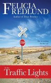 At the Traffic Lights (eBook, ePUB) At the Traffic Lights (eBook, ePUB)
