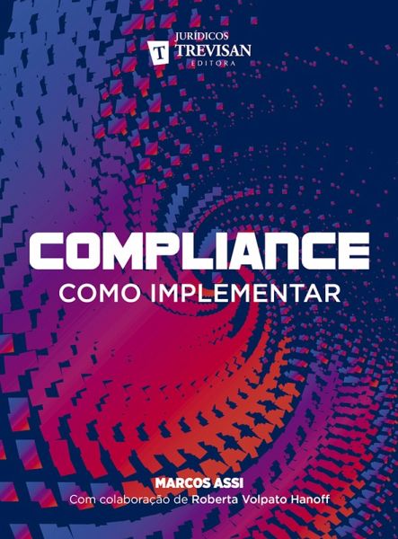 Compliance como implementar (eBook, ePUB) Compliance como implementar (eBook, ePUB)