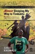 Almost Sleeping my way to Timbuktu... - Bild 1