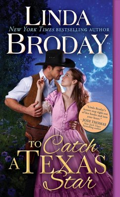 To Catch a Texas Star (eBook, ePUB) - Broday, Linda