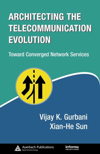Architecting the Telecommunication Evolution (eBook, PDF)