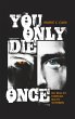 You Only Die Once (eBook, ePUB) - Bild 1