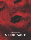 SI NOIR BAISER (eBook, ePUB)