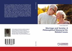 Marriage and Society: A Philosophical Discourse On Related Issues - Dokpesi Adidi, Timothy