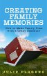 Creating Family Memories: How to Make... - Bild 1