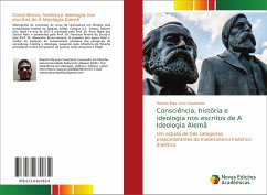 Consciência, história e ideologia nos escritos de A Ideologia Alemã - Max Lima Cavalcante, Ricardo