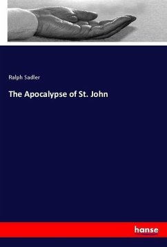 The Apocalypse of St. John - Sadler, Ralph