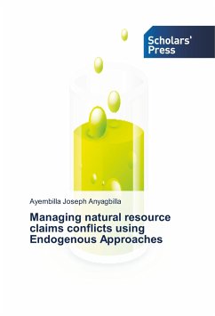 Managing natural resource claims conflicts using Endogenous Approaches - Joseph Anyagbilla, Ayembilla