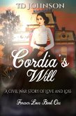 Cordia's Will: A Civil War Story of Love and Loss (Forever Love, #1) (eBook, ePUB)