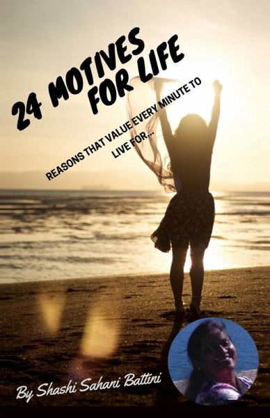 24 Motives For Life (eBook, ePUB) 24 Motives For Life (eBook, ePUB)