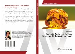 Hysteria Revisited: A Case Study of Orthorexia Nervosa