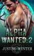 Alpha Wanted: Part 2 (Paranormal Wolf... - Bild 1