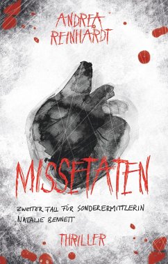 Missetaten - Reinhardt, Andrea