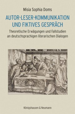 Autor-Leser-Kommunikation und fiktives Gespräch - Doms, Misia-Sophia