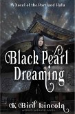 Black Pearl Dreaming (Portland Hafu, #2) (eBook, ePUB)