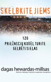Skelbkite jiems (eBook, ePUB) Skelbkite jiems (eBook, ePUB)