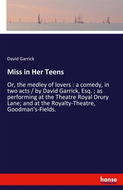 Miss in Her Teens - Garrick, David