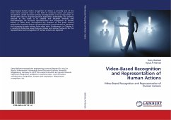 Video-Based Recognition and Representation of Human Actions