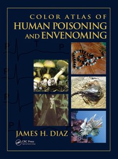 Color Atlas of Human Poisoning and Envenoming (eBook, PDF) - James, Diaz