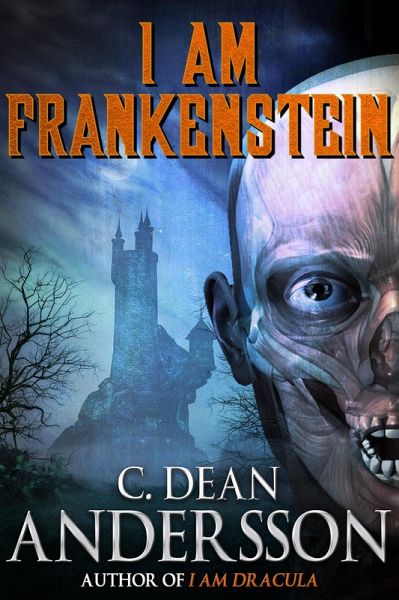 I Am Frankenstein (eBook, ePUB)