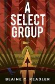 A Select Group (eBook, ePUB) A Select Group (eBook, ePUB)