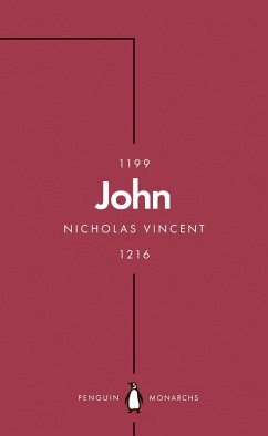 John (Penguin Monarchs) (eBook, ePUB) - Vincent, Nicholas
