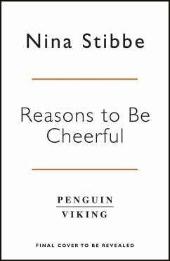 Reasons to be Cheerful (eBook, ePUB) - Stibbe, Nina
