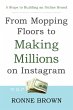 From Mopping Floors to Making Millions... - Bild 1