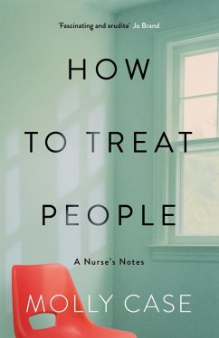 How to Treat People (eBook, ePUB) - Case, Molly
