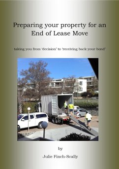Preparing your Property for an End of Lease Move (eBook, ePUB) - Finch-Scally, Julie