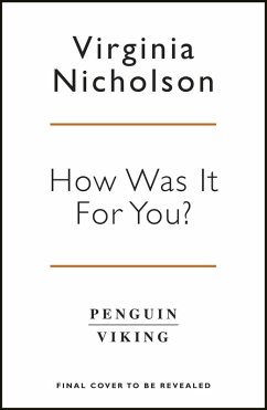 How Was It For You? (eBook, ePUB) - Nicholson, Virginia