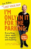 I'm Only In It for the Parking (eBook, ePUB) I'm Only In It for the Parking (eBook, ePUB)