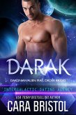 Darak: Dakonian Alien Mail Order Brides #1 (Intergalactic Dating Agency) (eBook, ePUB)