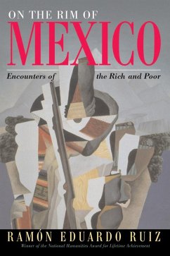 On The Rim Of Mexico (eBook, PDF) - Ruiz, Ramon Eduardo