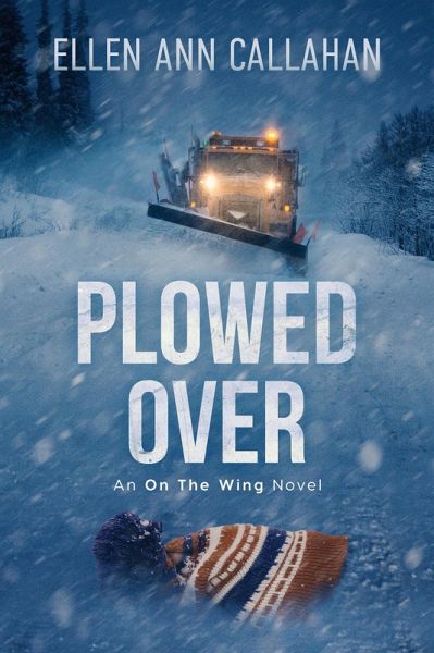 Plowed Over: On the Wing (eBook, ePUB) Plowed Over: On the Wing (eBook, ePUB)