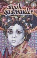 Siyah Yaseminler - Djabali, Hawa