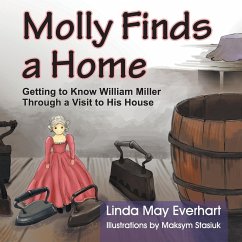 Molly Finds a Home: Getting to Know William Miller Through a Visit to His House