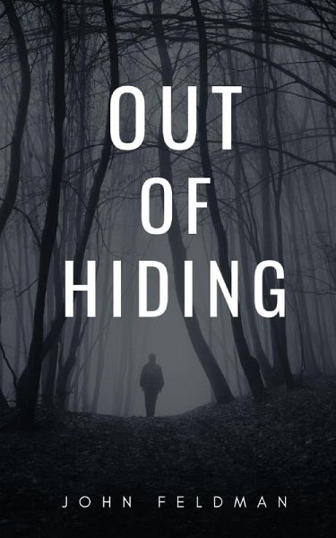 Out of Hiding Out of Hiding