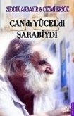 Candi Yüceldi Sarabiydi