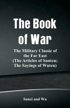 The Book of War - Sunzi; Wu