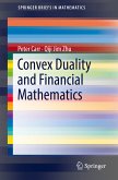 Convex Duality and Financial Mathematics (eBook, PDF)
