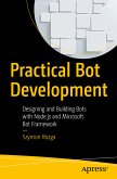 Practical Bot Development (eBook, PDF)