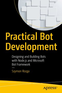Practical Bot Development (eBook, PDF) - Rozga, Szymon